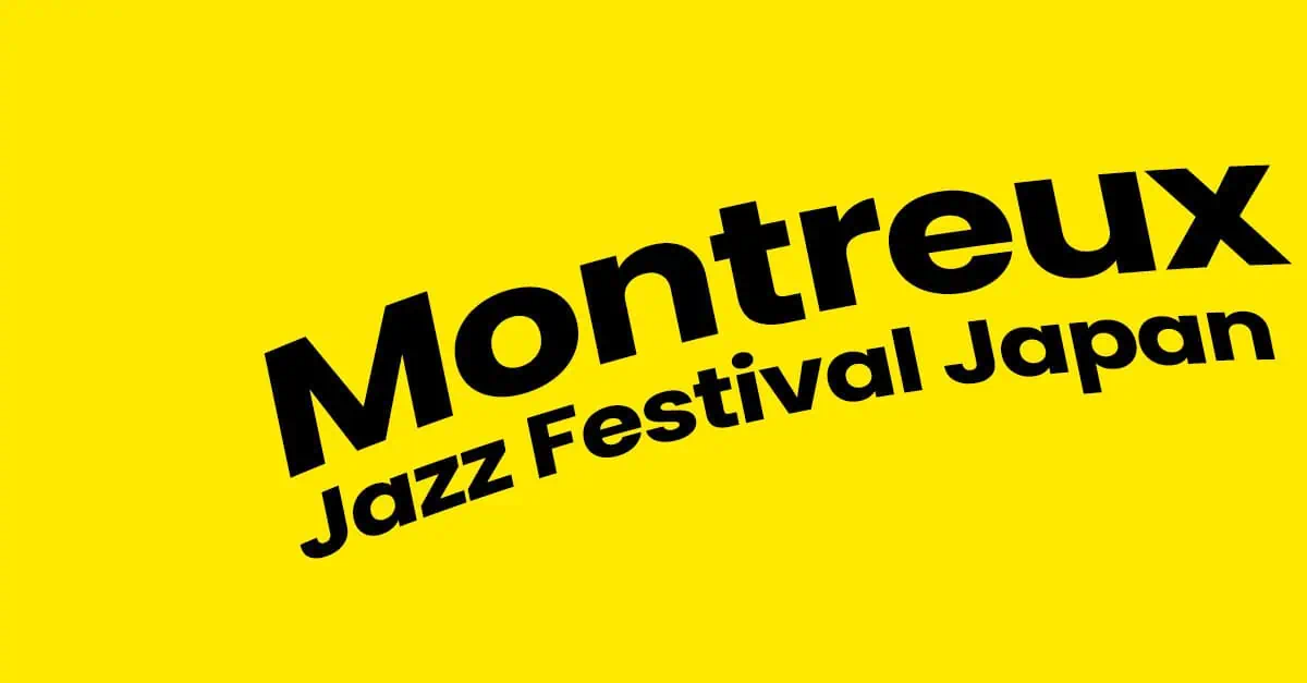Montreux Jazz Festival Japan Montreux Jazz Festival Japan