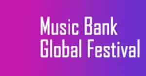 Music Bank Global Festival