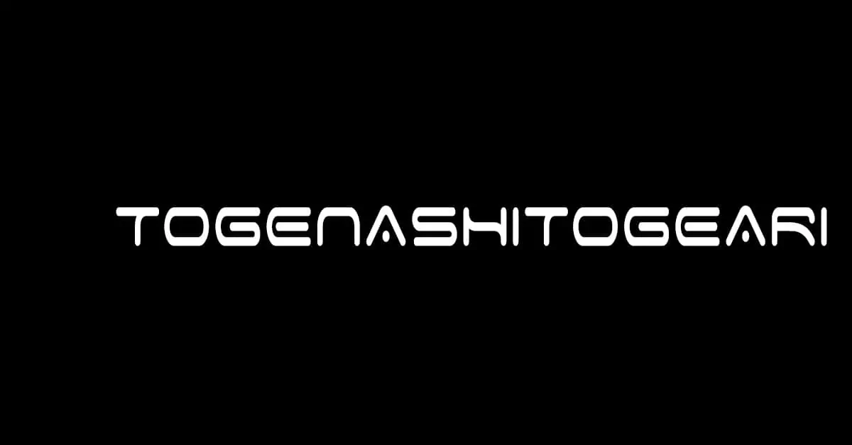TOGENASHITOGEARI wMqkaE