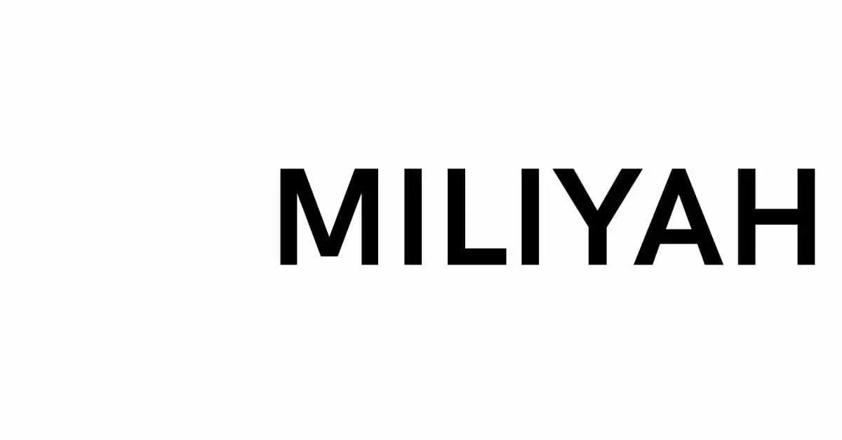 miliyah